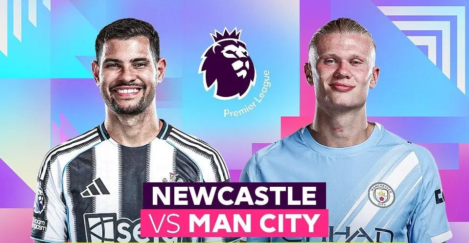 Nhận định trận đấu Newcastle vs Man City, 0h30 ngày 23.11: Hiểm họa ở St James' Park