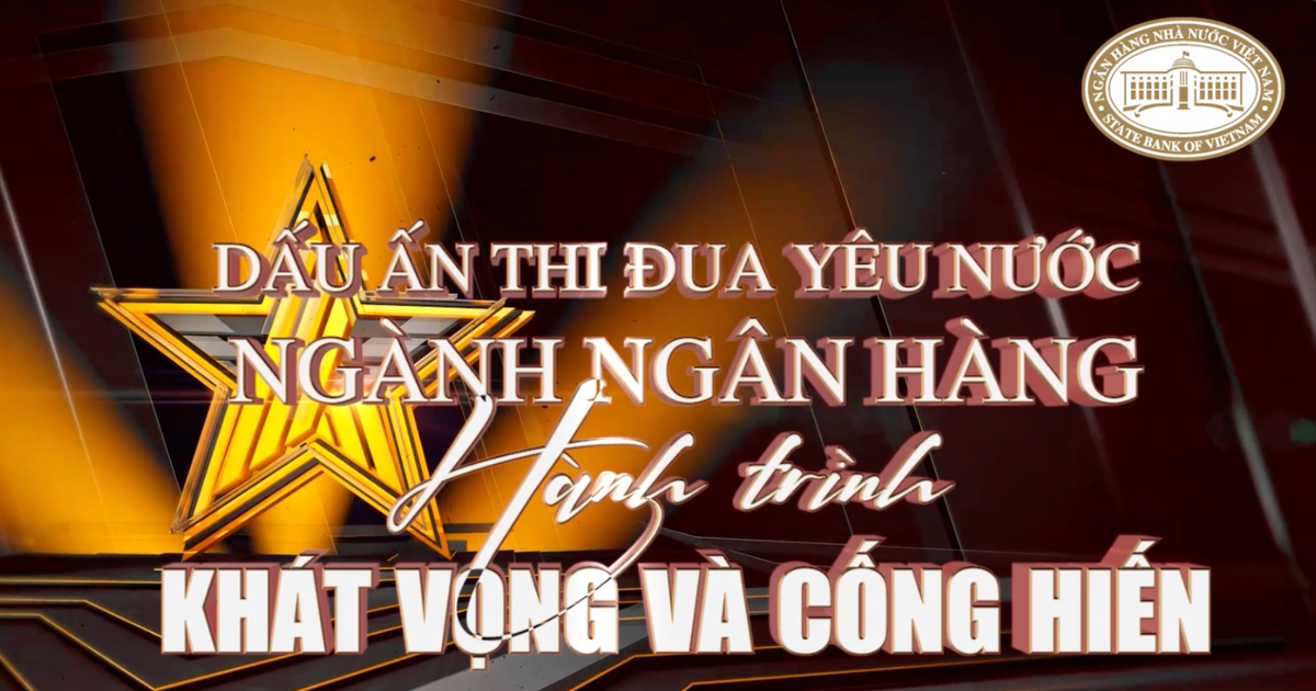 Đại hội thi đua yêu nước ngành Ngân hàng lần thứ IX (2025-2030)