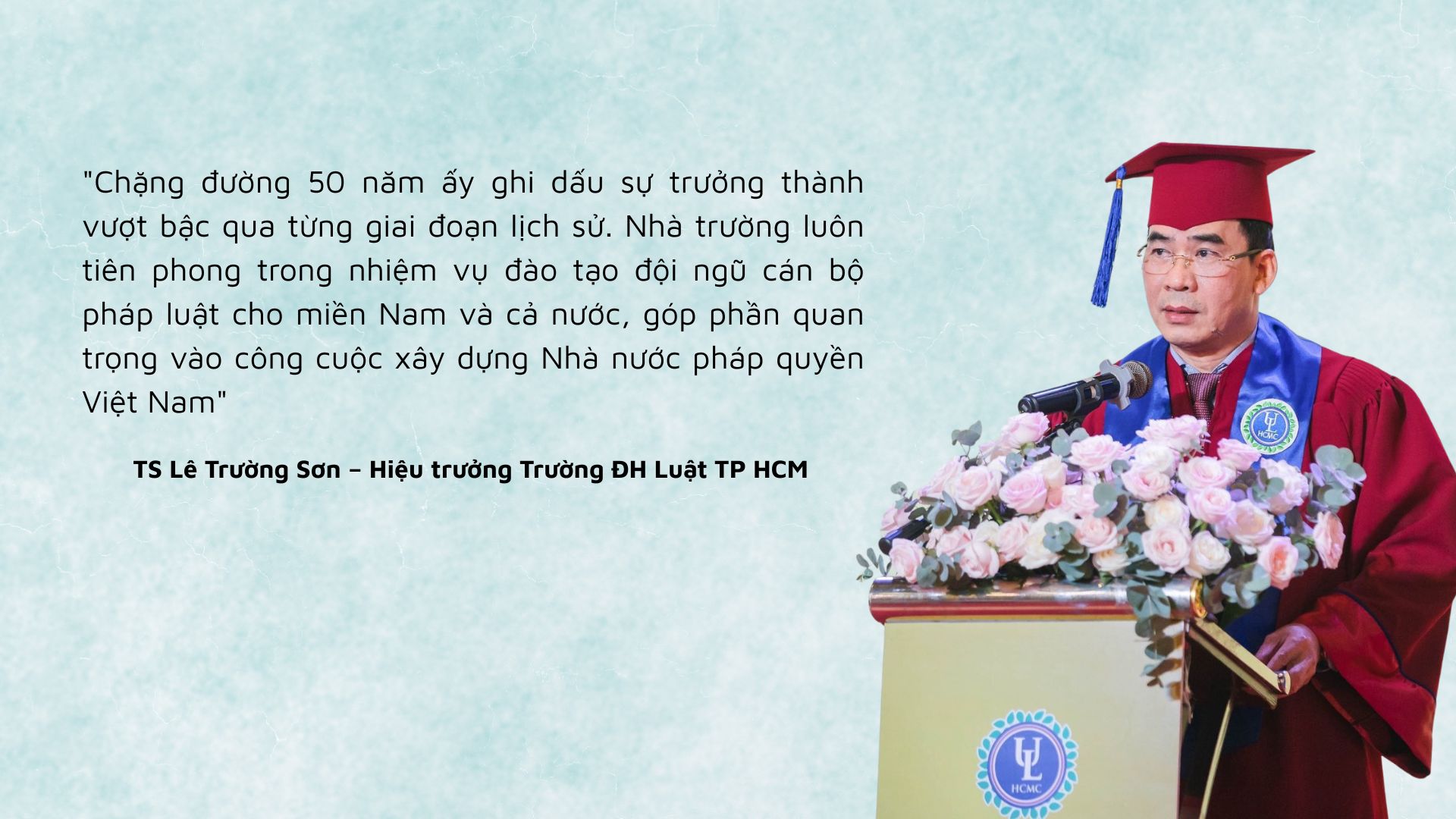 Nửa thế kỷ vươn mình của Trường ĐH Luật TP HCM - Ảnh 1.