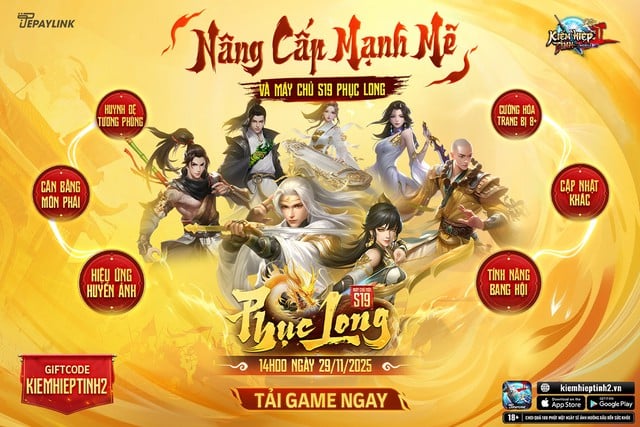 Kiếm Hiệp Tình 2 Mobile nâng cấp mạnh mẽ cùng máy chủ S19 Phục Long - Ảnh 1.