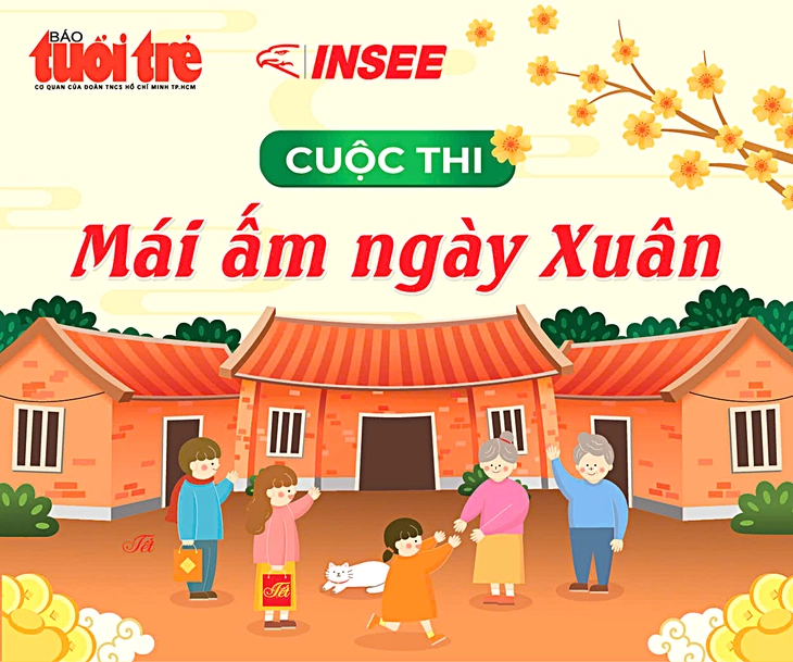 Cuộc thi viết Mái ấm ngày xuân - Ảnh 1.