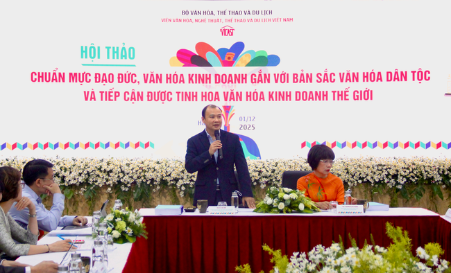 Hội thảo “Chuẩn mực đạo đức, văn hoá kinh doanh gắn với bản sắc văn hoá dân tộc và tiếp cận được tinh hoa văn hoá kinh doanh thế giới” - Ảnh 1.