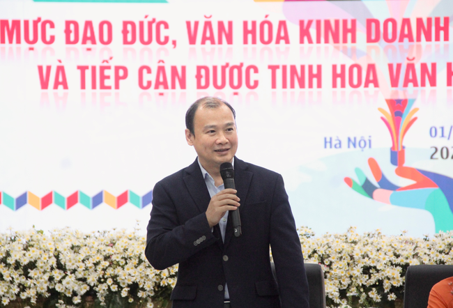 Hội thảo “Chuẩn mực đạo đức, văn hoá kinh doanh gắn với bản sắc văn hoá dân tộc và tiếp cận được tinh hoa văn hoá kinh doanh thế giới” - Ảnh 2.