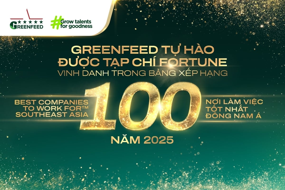 GREENFEED גאה להיכלל ברשימת 100 מקומות העבודה הטובים ביותר בדרום מזרח אסיה על ידי מגזין Fortune. צילום: GREENFEED GREENFEED tự hào được Tạp chí Fortune vinh danh trong bảng xếp hạng 100 nơi làm việc tốt nhất Đông Nam Á. Ảnh: GREENFEED