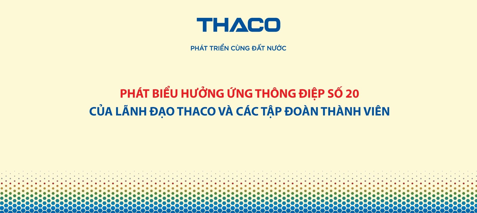 សុន្ទរកថា​ក្នុង​ការ​ឆ្លើយ​តប​ទៅ​នឹង​សារ​លេខ 20 របស់​ថ្នាក់​ដឹកនាំ THACO និង​សាជីវកម្ម​សមាជិក