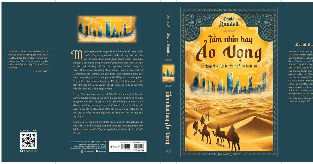 'Tầm nhìn hay ảo vọng' giải mã một trong những quốc gia quyền lực nhất Trung Đông