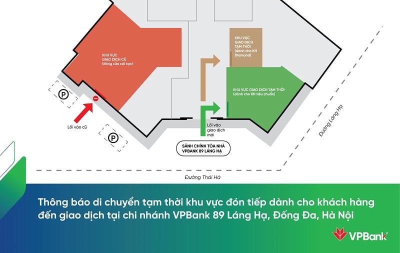 Уведомление о временном перемещении зоны приема клиентов, приходящих для совершения транзакций в филиале VPBank 89 Lang Ha, Dong Da, Ханой