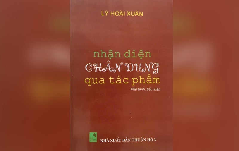 Lý Hoài Xuân và tập phê bình, tiểu luận "Nhận diện chân dung qua tác phẩm"