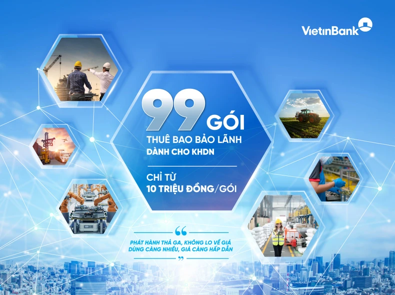 Super preferential combo for businesses with 99 guaranteed subscription packages from VietinBank