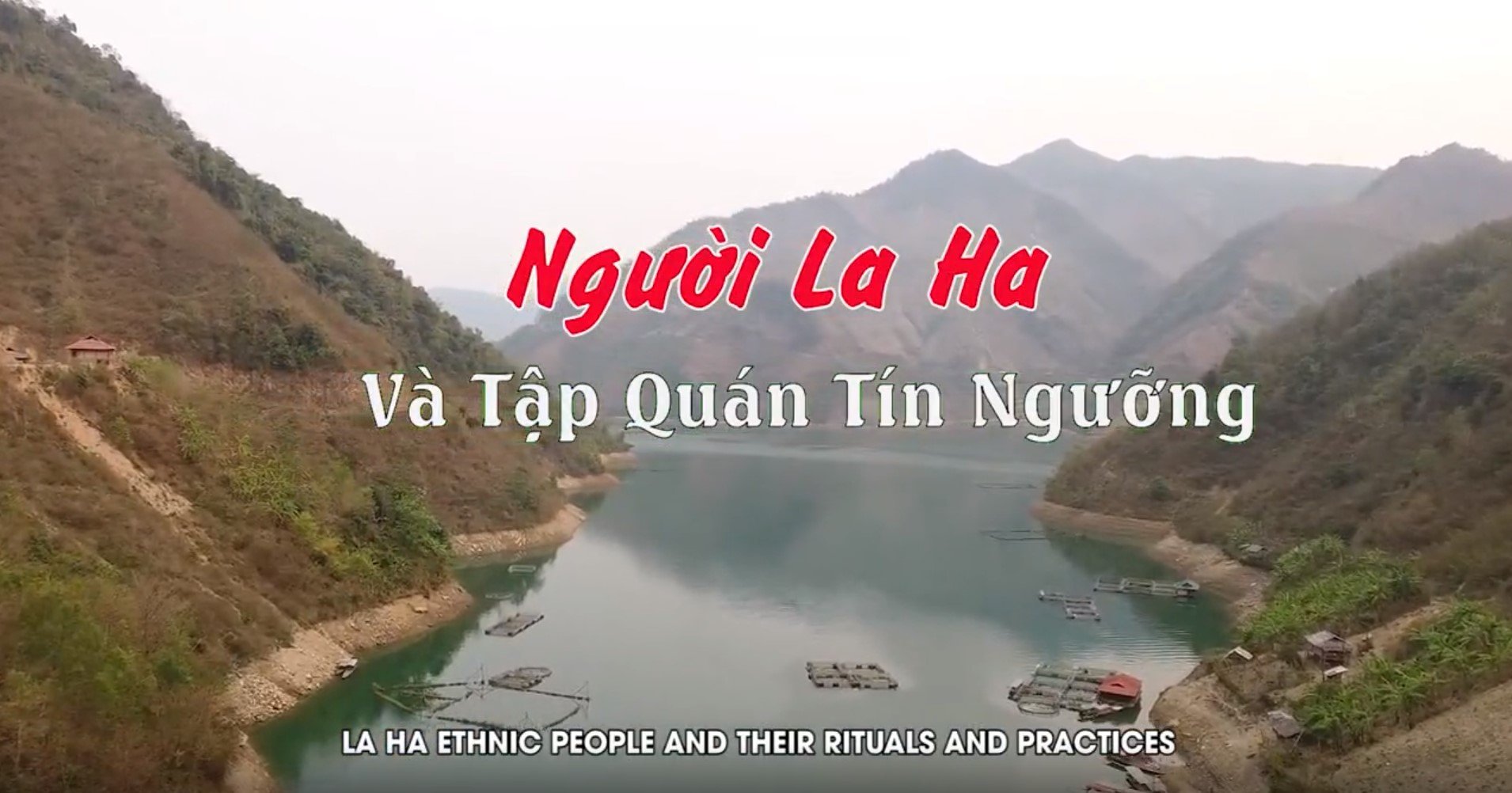 Người La Ha và tập quán tín ngưỡng