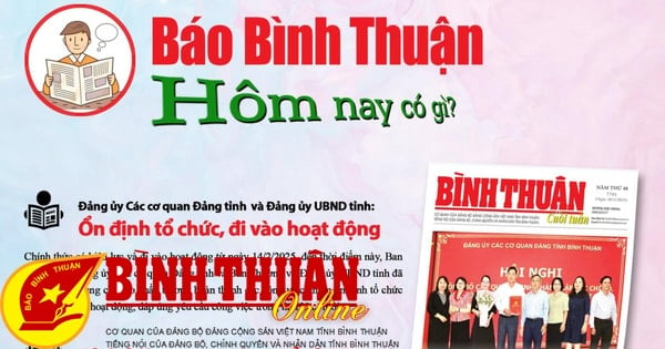 Kính mời độc giả đón đọc báo in Bình Thuận hôm nay (28/2)