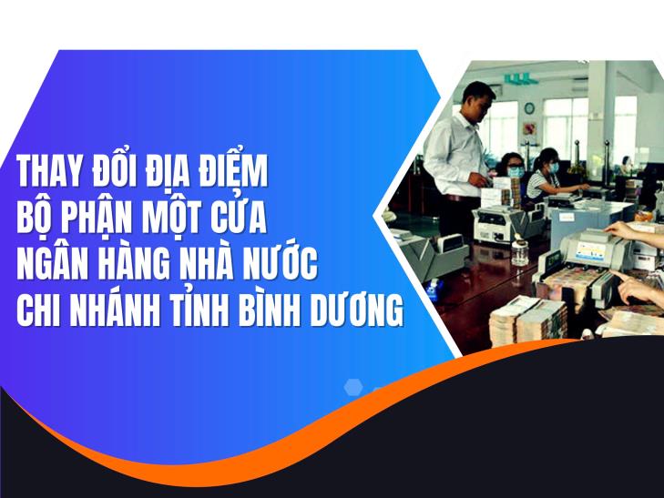 Tin tức sự kiện - Thay đổi địa điểm Bộ phận Một cửa Ngân hàng...