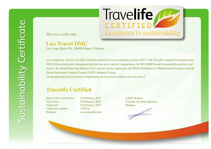 Vietnam has the first travel agency to receive Travelife Certified certification for sustainable tourism.