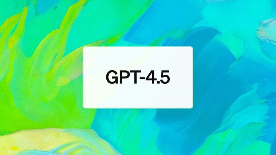 Se presenta el modelo GPT-4.5