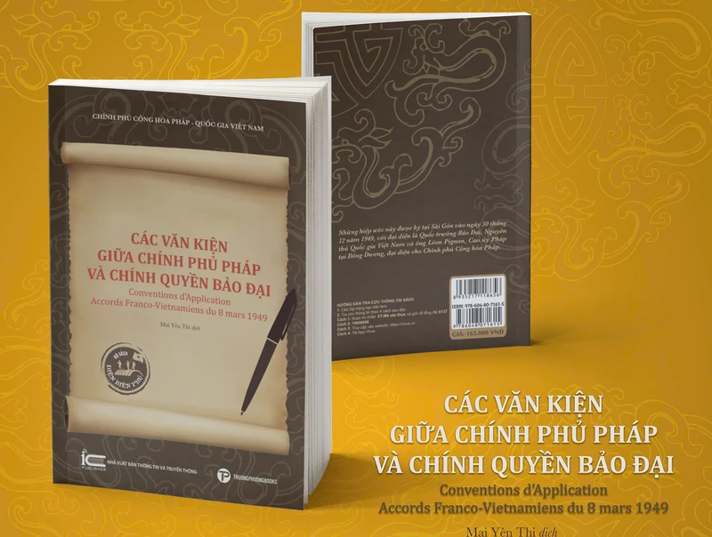 Cuốn “Các văn kiện giữa Chính phủ Pháp và Chính quyền Bảo Đại”. (Ảnh: NXB Thông tin và Truyền thông)