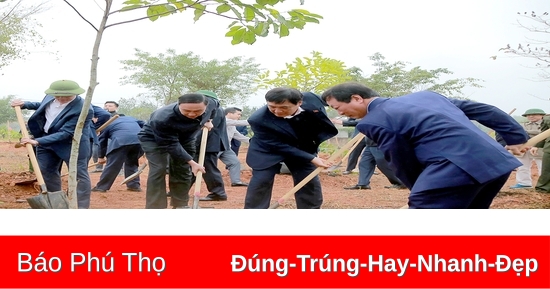 Phu Tho launched "Tree Planting Festival to forever remember Uncle Ho" Spring At Ty