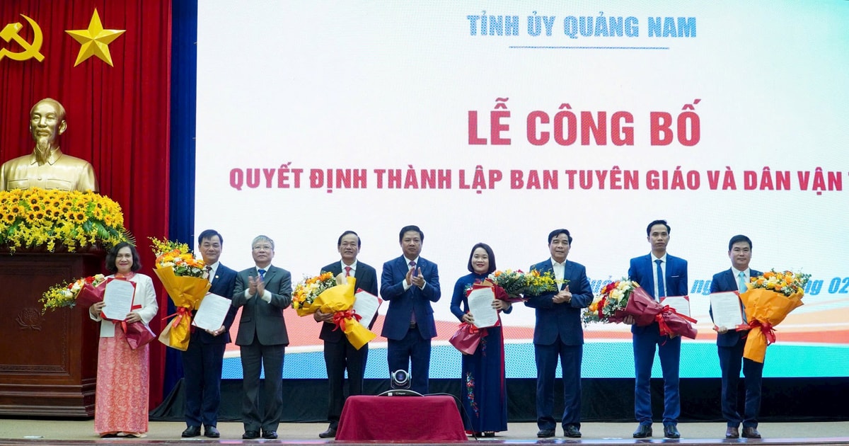 Quang Nam announced the decision to establish the Provincial Party Committee's Propaganda and Mass Mobilization Department.