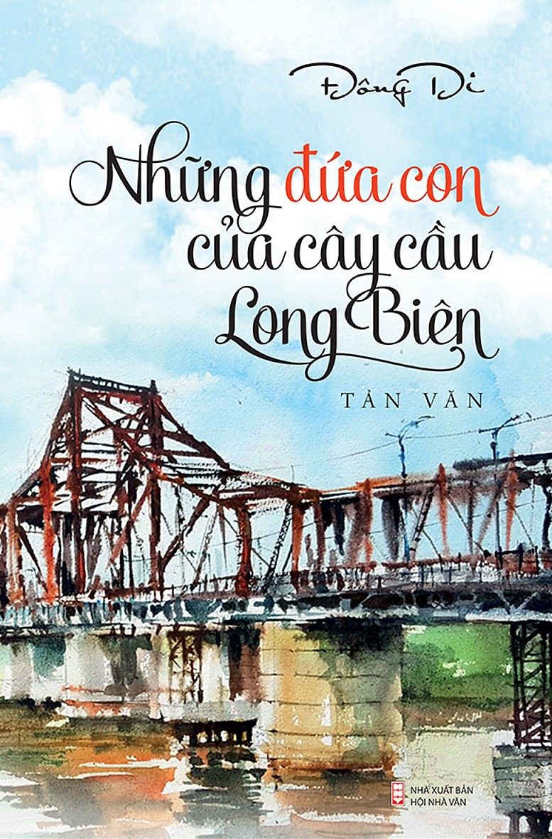 Long Biên không chỉ là một cây cầu- Ảnh 1.