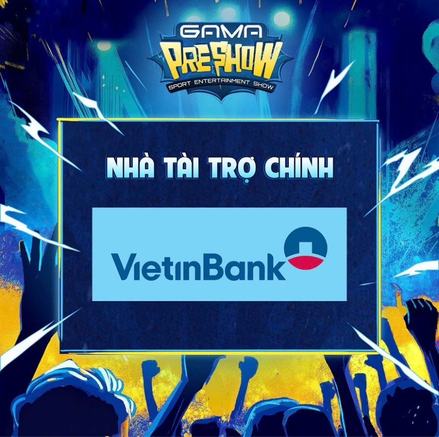 VietinBank is the official sponsor of GAMA PreShow The Opening & GAMA Show