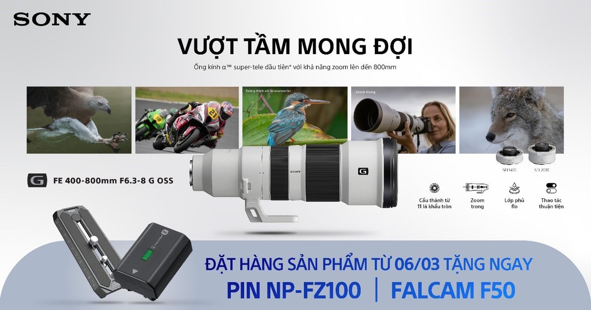 Sony ra mắt bộ đôi ống kính FE 16mm F1.8 G và FE 400-800mm F6.3-8 G OSS