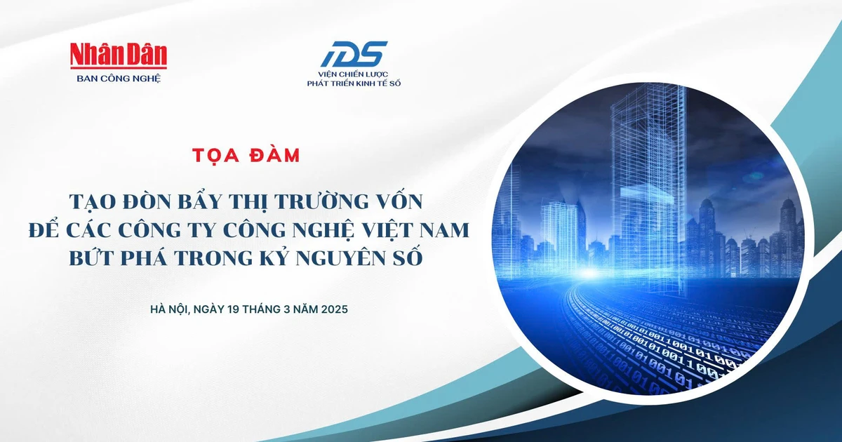 Tọa đàm về tạo đòn bẩy vốn để các công ty công nghệ bứt phá trong kỷ nguyên số