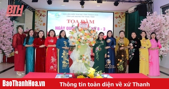 Thanh Hoa Province Women Intellectuals Club held a discussion on International Women's Day March 8