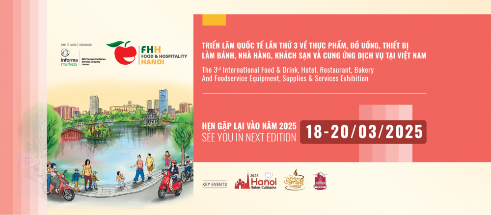 Sắp diễn ra triển lãm Food & Hospitality Hanoi 2025 tại Hà Nội