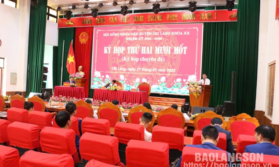 21st session of Chi Lang District People's Council: Approval of resolution on deciding the specific number of cadres, civil servants and non-professional workers at the commune level in the district - Lang Son Newspaper