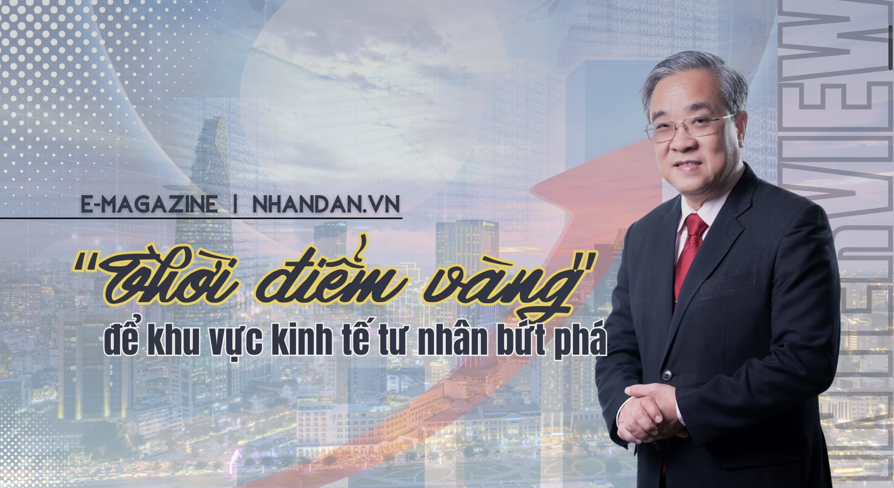 "Thời điểm vàng" để khu vực kinh tế tư nhân bứt phá