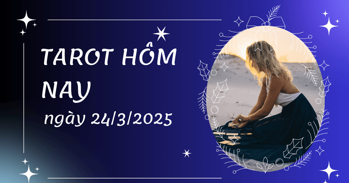 Tarot aujourd'hui 24/03/2025 pour 12 signes du zodiaque