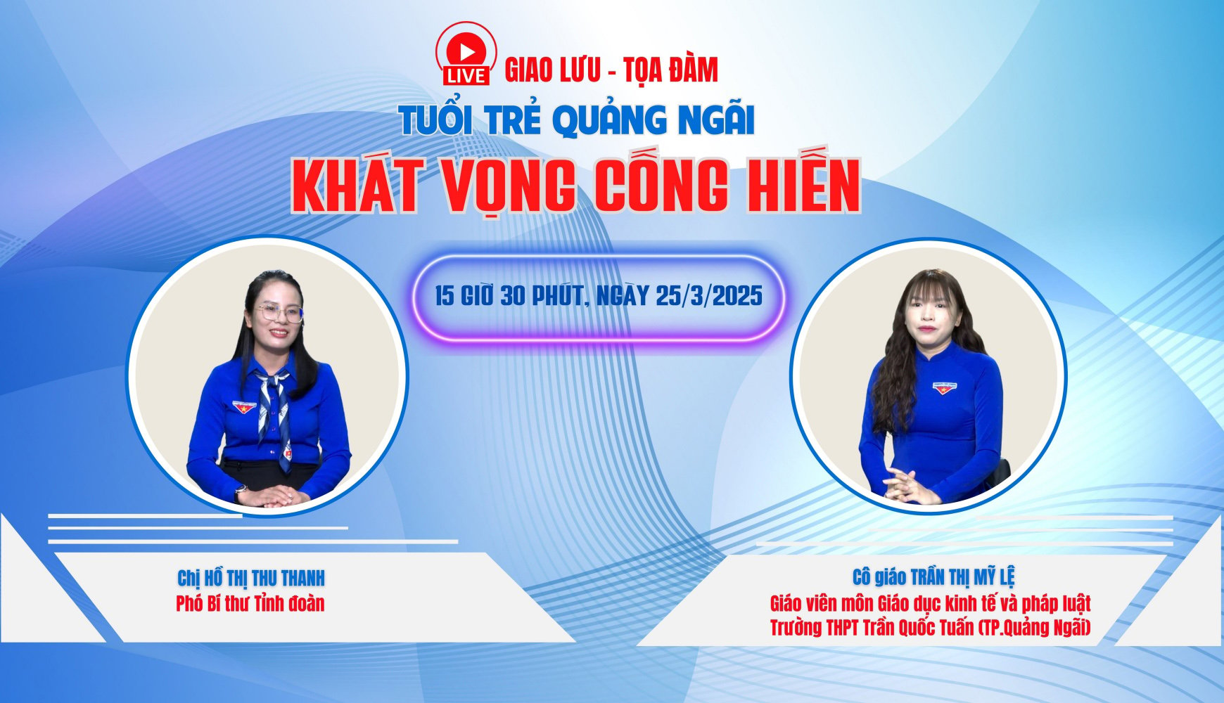 Đón xem Chương trình Giao lưu - Tọa đàm  “Tuổi trẻ Quảng Ngãi - Khát vọng cống hiến”