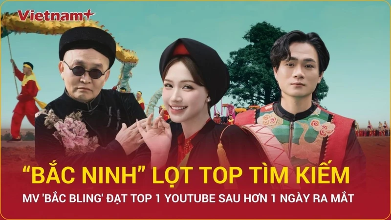 Bản tin 60s: “Bắc Ninh” lọt top tìm kiếm, thu hút du khách sau MV Bắc Bling