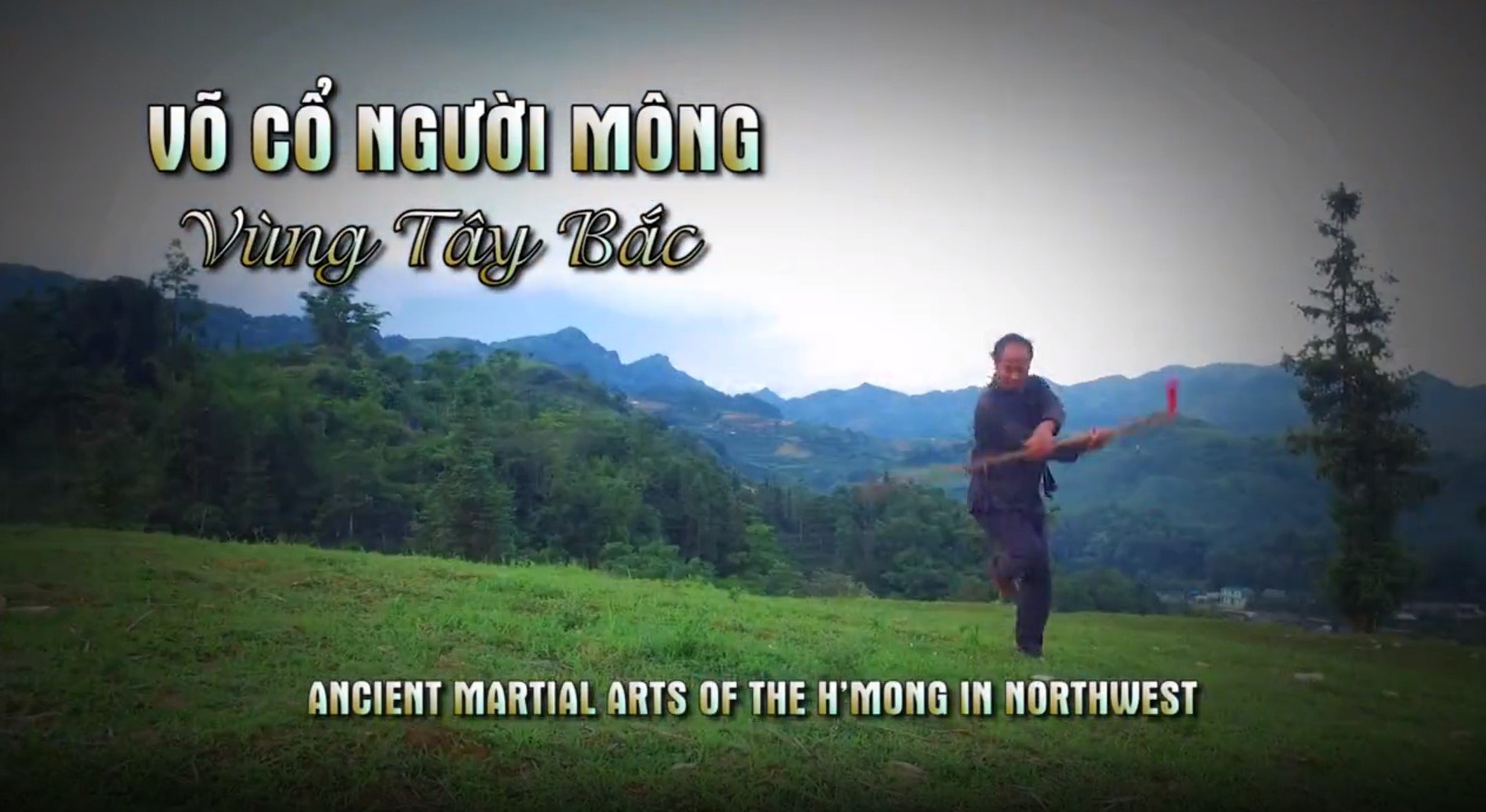 Ancient martial arts of the Mong people, Northwest region