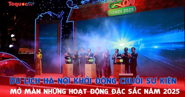 Du lịch Hà Nội khởi động chuỗi sự kiện mở màn những hoạt động đặc sắc trong năm 2025