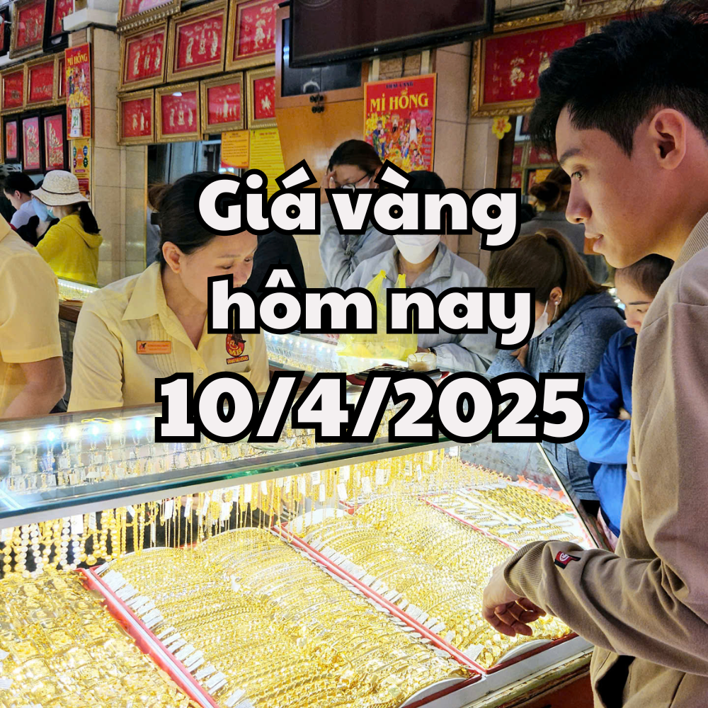 តម្លៃមាសថ្ងៃនេះ 10 4 2025 ចុងក្រោយ បង្កើតកំណត់ត្រាថ្មីជាផ្លូវការ ជិតដល់ 104 លាន