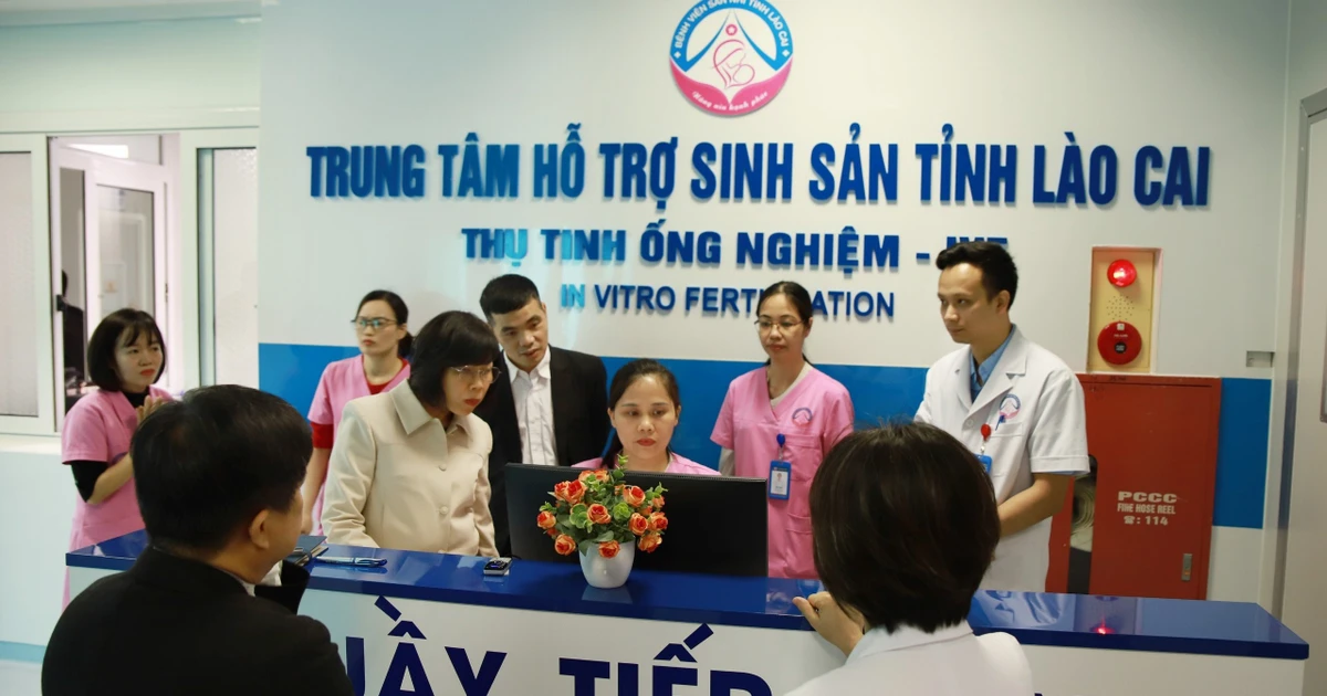 Bệnh viện Sản - Nhi Lào Cai được Bộ Y tế công nhận được thực hiện kỹ thuật thụ tinh trong ống nghiệm