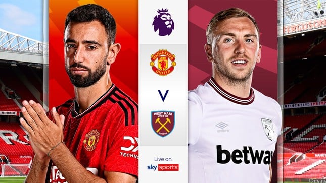 Nhận định Man United vs West Ham, 20h15 ngày 11/5: Hai kẻ khốn khổ ảnh 1