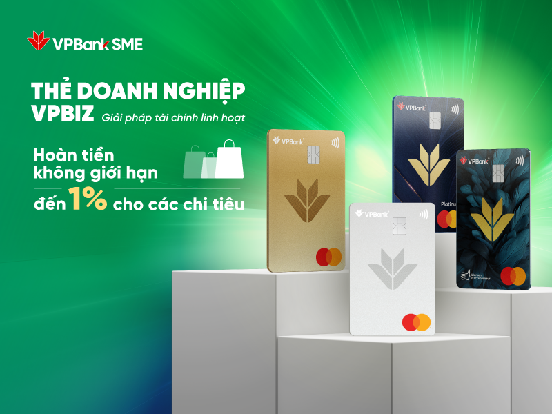 Hoàn tiền không giới hạn khi chi tiêu bằng thẻ  Giới doanh nghiệp bất ngờ với chiến dịch chơi lớn nhất thị trường của VPBank 