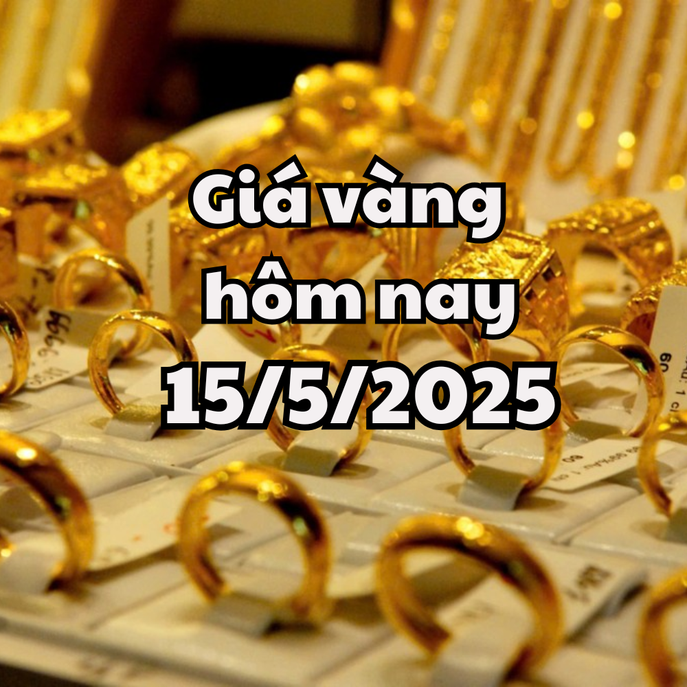 Giá vàng hôm nay 15 5 2025 Giá vàng trong nước và thế giới đồng loạt sụt giảm không phanh