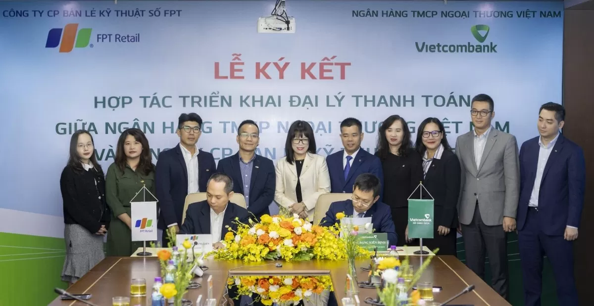 FPT Retail hợp tác cùng Vietcombank triển khai mô hình đại lý thanh toán