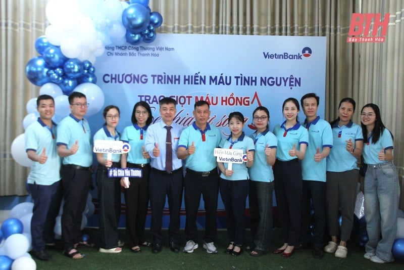 Ngày hội hiến máu tình nguyện “Trao giọt máu hồng, sẻ chia sự sống” của Vietinbank Bắc Thanh Hóa 