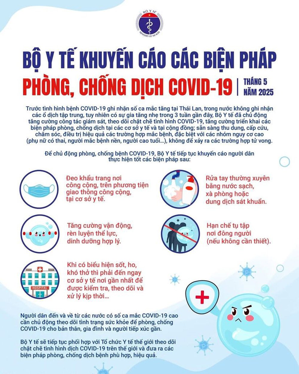 People need to take good measures to prevent and control the Covid-19 epidemic according to the recommendations of the Ministry of Health.