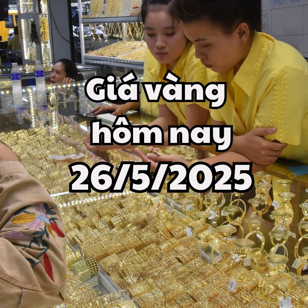 Gold price today 5/26/2025 Domestic gold price drops sharply, world gold price drops slightly