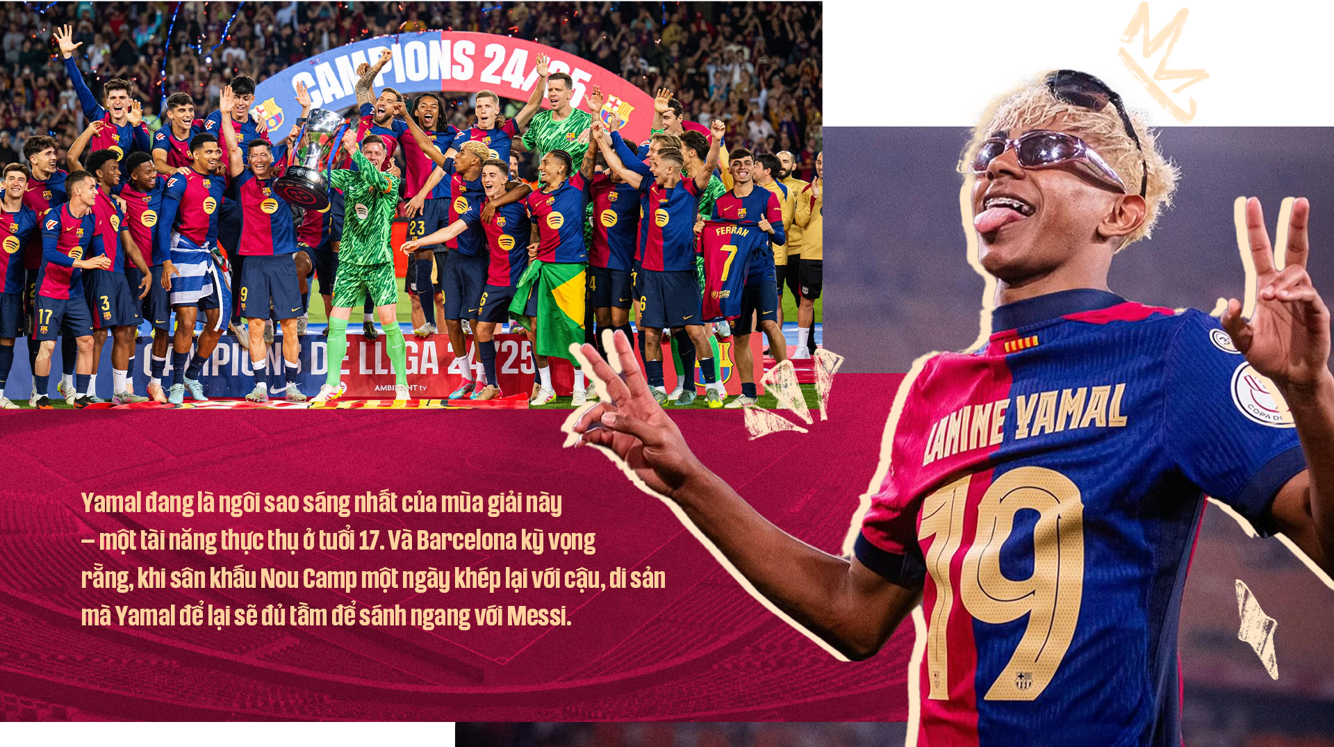 Lamine Yamal ở tuổi 17: Cá tính Ronaldo và kỹ năng siêu đẳng của Messi - 24