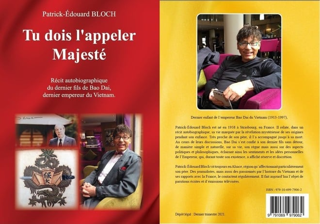 Bìa cuốn tự truyện của ông Patrick-Édouard Bloch, có tựa đề "Tu dois l'appeler Majesté" (tạm dịch: "Con phải gọi Người là Bệ hạ"), xuất bản năm 2021. (Ảnh: Thu Hà/Vietnam+)