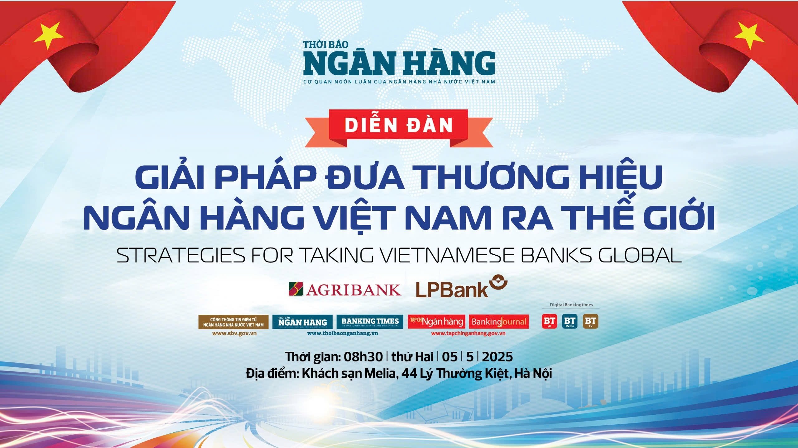 Sắp diễn ra Diễn đàn “Giải pháp đưa thương hiệu ngân hàng Việt Nam ra thế giới”