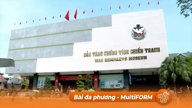 Bảo tàng Chứng tích Chiến tranh: Nơi gìn giữ khát vọng hòa bình