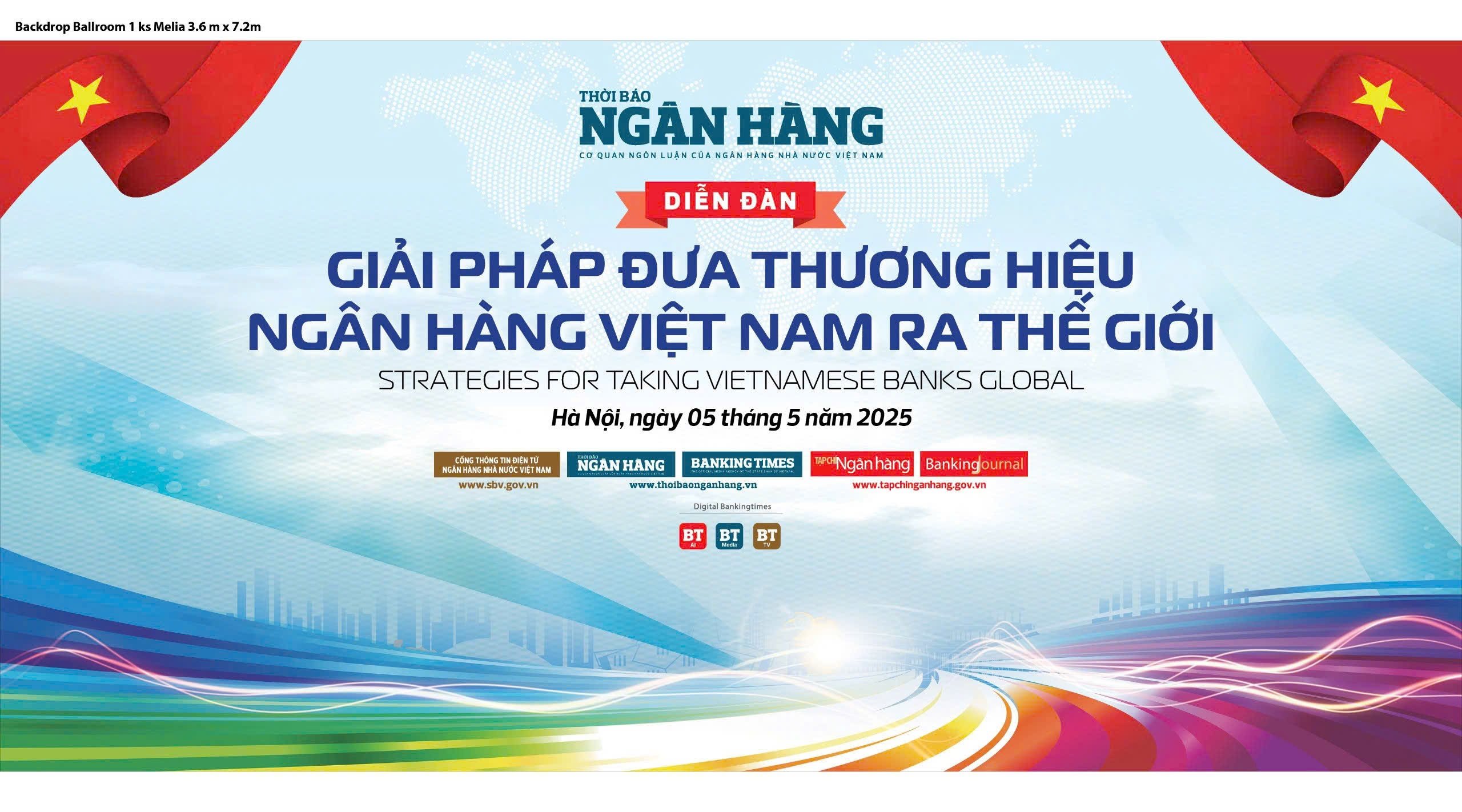 Diễn đàn “Giải pháp đưa thương hiệu ngân hàng Việt Nam ra thế giới”