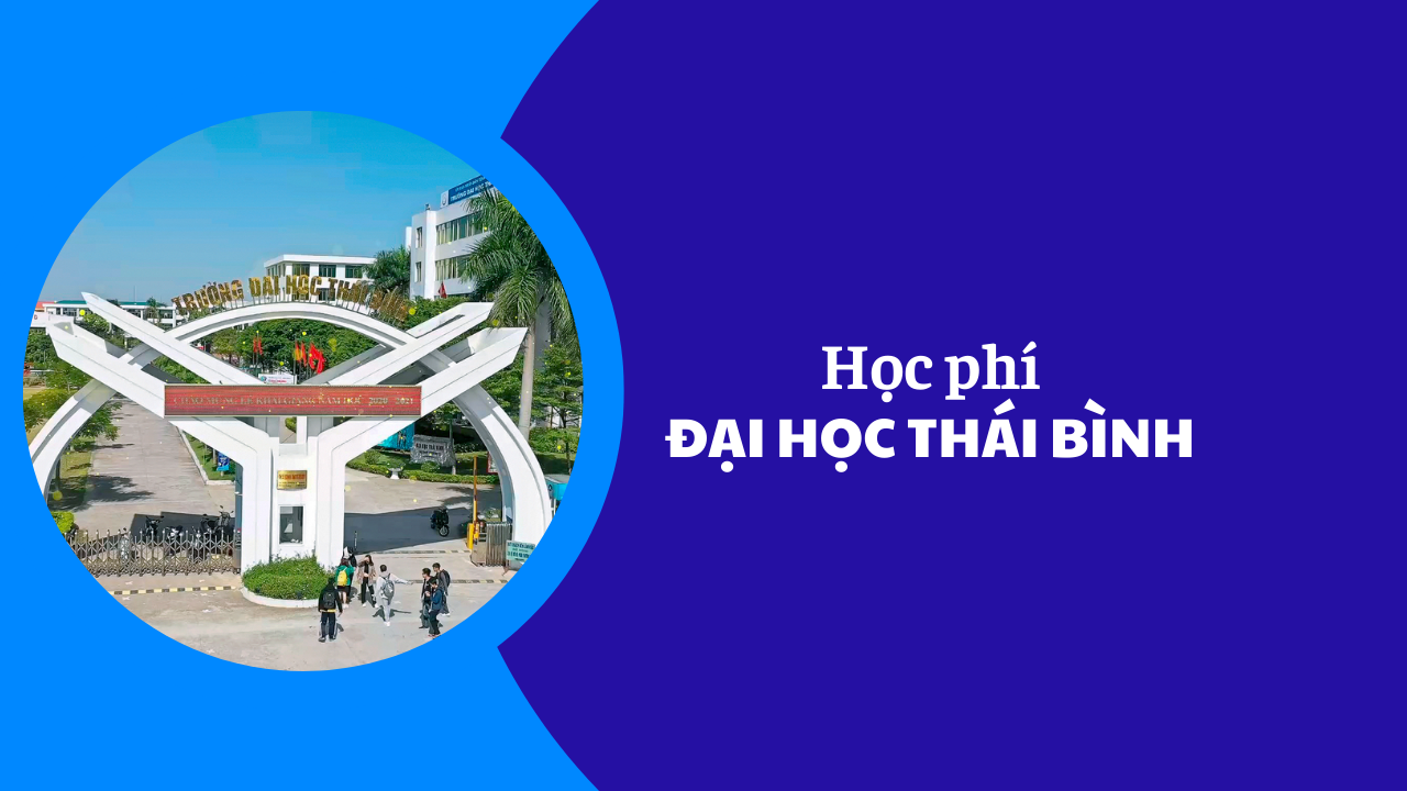 Học phí Đại Học Thái Bình năm 2025-2026