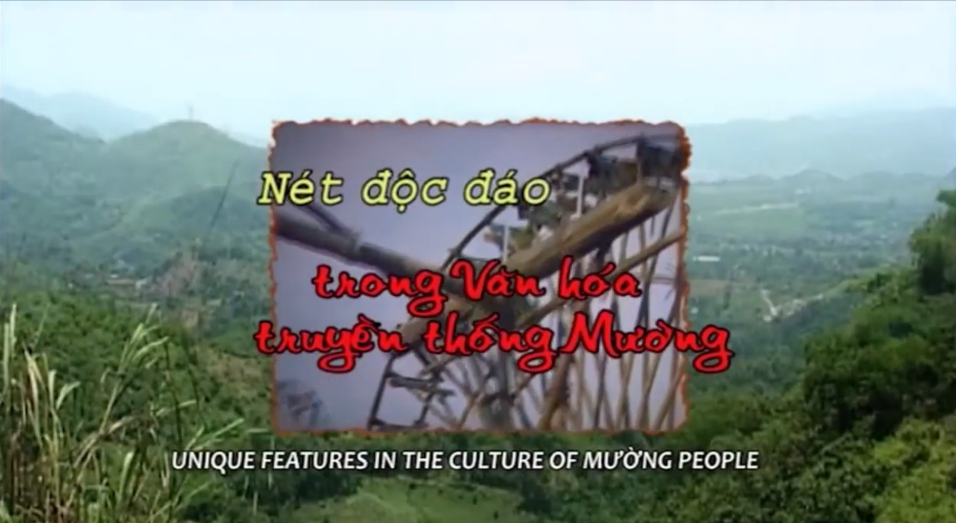 Nét Độc Đáo Trong Văn Hóa Truyền Thống Mường
